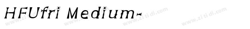 HFUfri Medium字体转换
